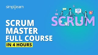 دورة سكروم ماستر كاملة | التدريب على شهادات سكروم ماستر | البرنامج التعليمي لـ Scrum Master | التعلم البسيط