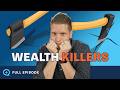 Top 5 wealth killers in america