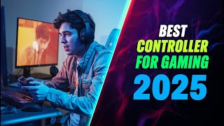 Best Pc Controllers 2025 The Only 5 You Should Consider For Gaming