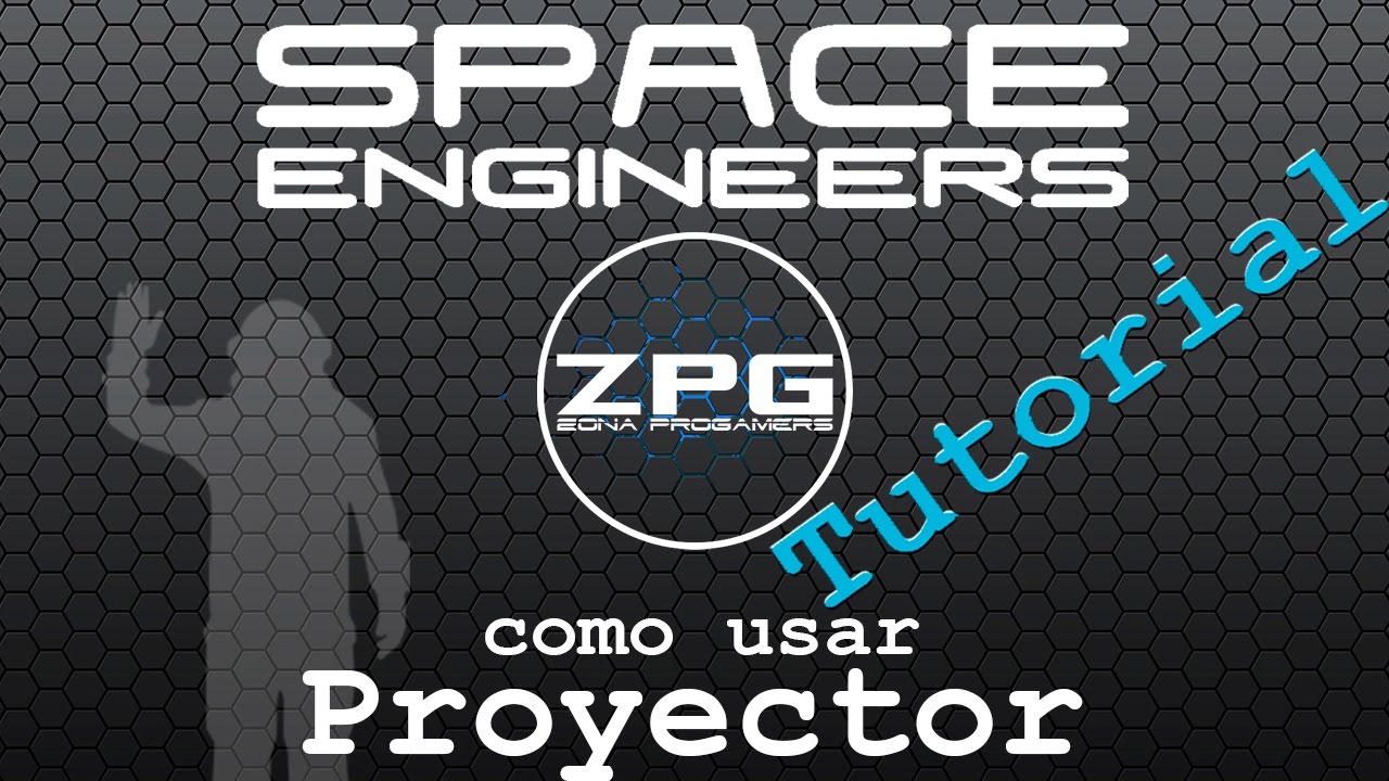 Space Engineers en español # Tutorial - Como usar el proyector - YouTube