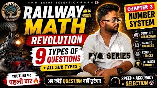 Railway Math : Number System | pyq series | Ab Koi Question Nahi Chhutega | best use of digital sum