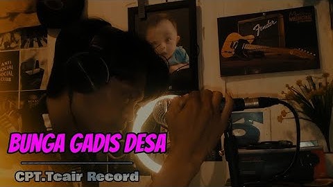 Bunga gadis desa -Tcair record | slow rock melayu