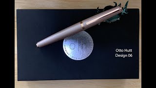 Otto Hutt Design 06 Fountain Pen - Overview
