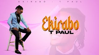 T Paul - Ekirabo