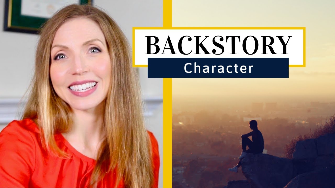 Write a Character’s Backstory