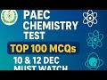 TOP 100  MCQs | Quantum, Nuclear &amp; Atomic Structure Chemistry | PAEC Scientific Assistant Test 2025