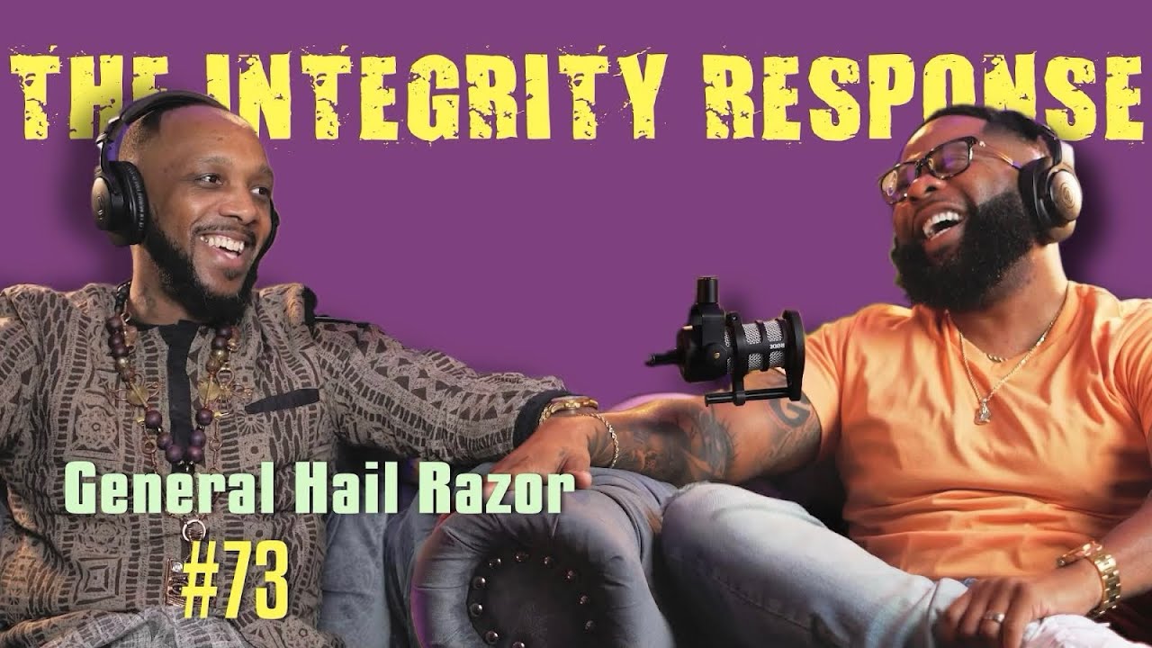 General Hail Razor | The Integrity Response w/ CEO Khacki #73 - YouTube