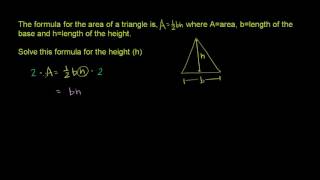 Rearrange formulas to isolate specific variables | Linear equations | Algebra I | Khan Academy