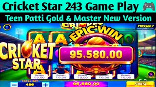 Cricket Star 243 Teen Patti Master || Cricket Star Game Play || Teen Patti Master New Version  screenshot 4