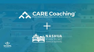 From Mandate to Mission: Nashua School District’s Journey with CARE Coaching