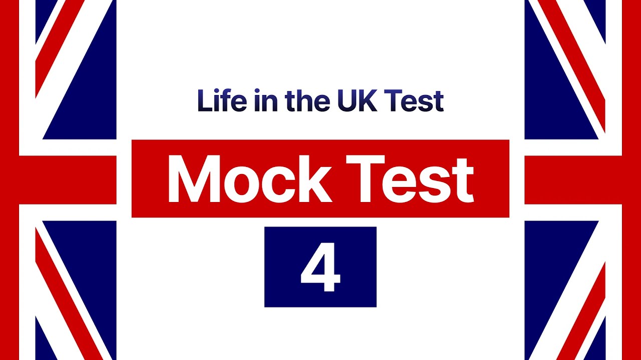 NEW Life in the UK 2026: Mock Test 4