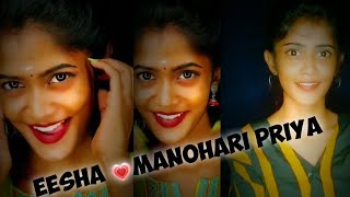Esha Manohari Priya ? Trending and Beautiful Tik Tok videos