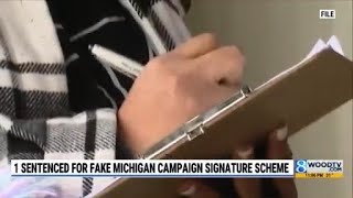 1 sentenced for fake Michigan campaign signature scheme