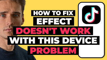 How To Fix TikTok This Effect Doesn