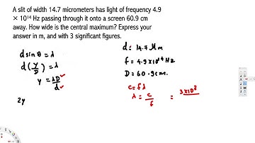 How wide is the central maximum? -  EM Field and Photons