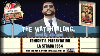 La Strada 1954 Watch Along
