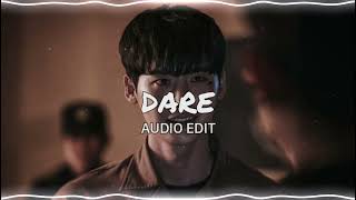 Dare (slowed to perfection/mix) -sayfalse, trxveler & dj alim [edit audio]