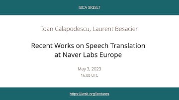 Recent Works on Speech Translation at Naver Labs Europe