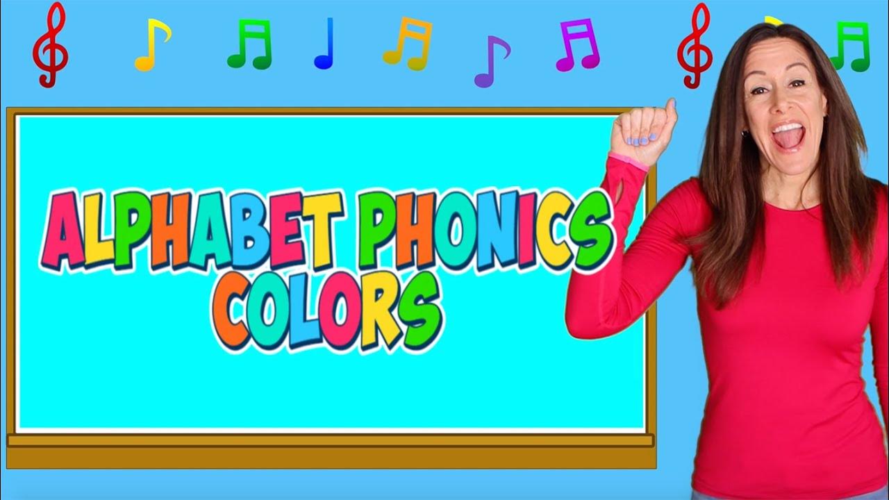 Phonics Song Alphabet Song Colors Letter Sounds Signing for