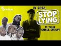 Christians, In 2026 Stop Lying in your Small Groups! | Halftime Pep Talk  | #BPMS