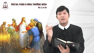 Lời Chúa - Thứ Ba tuần II mùa Thường Niên 17\/01\/2023