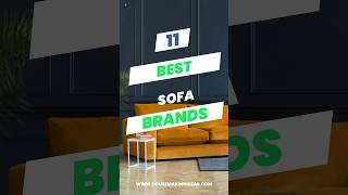 11 Best Sofa Brands #shorts
