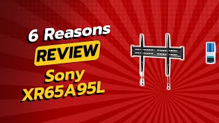 Sony XR65A95L 65" QD-OLED 4K UHD Smart Google TV Review: 6 Reasons NOT to Buy ⚠️🚫