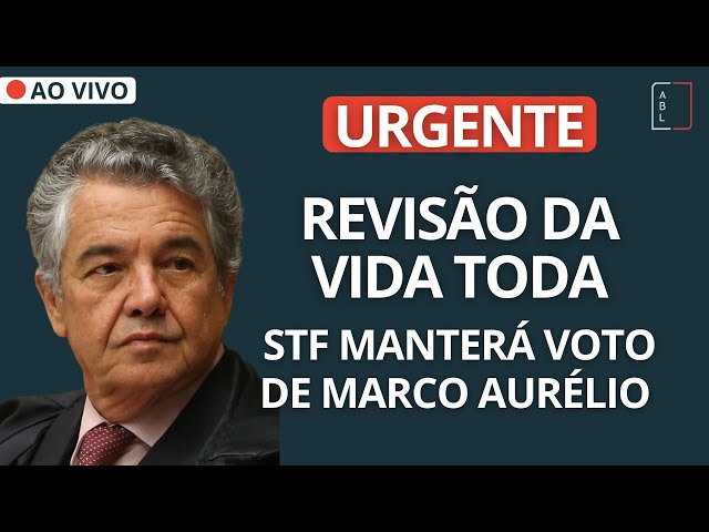 URGENTE) Revisão da Vida Toda com votação empatada no STF (Próximos Passos)  