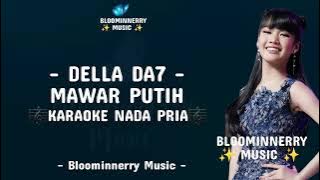 Della (Prabumulih) - Mawar Putih Karaoke Nada Pria || Della Da7 - Mawar Putih Karaoke Nada Cowok Am
