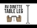 RV Dinette Table Leg - RecPro