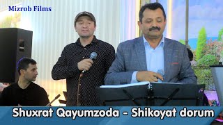 Shuxrat Qayumzoda - Shikoyat dorum  |  Шухрат Каюмзода - Шикоят дорум _ ОХАЛИК _ 14_10_2022