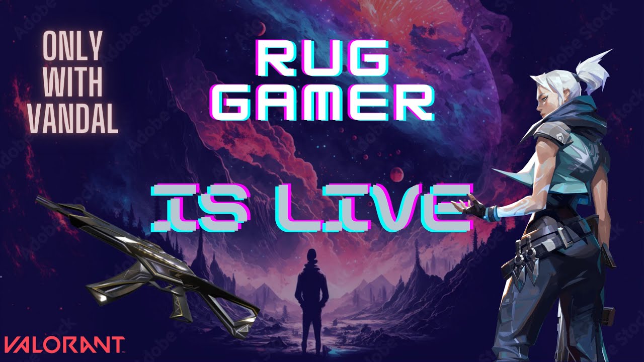 Valorant Live 🔴 | #ruggamer #valorant @RUG_LIVE - YouTube