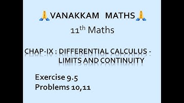 Differential Calculus - Limits and Continuity (Part 15) | Maths (TN Syllabus) - 11th Std