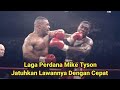Aksi Ganas🥊 Mike Tyson Jatuhkan Lawan Pada Laga Perdana Tinju Profesional