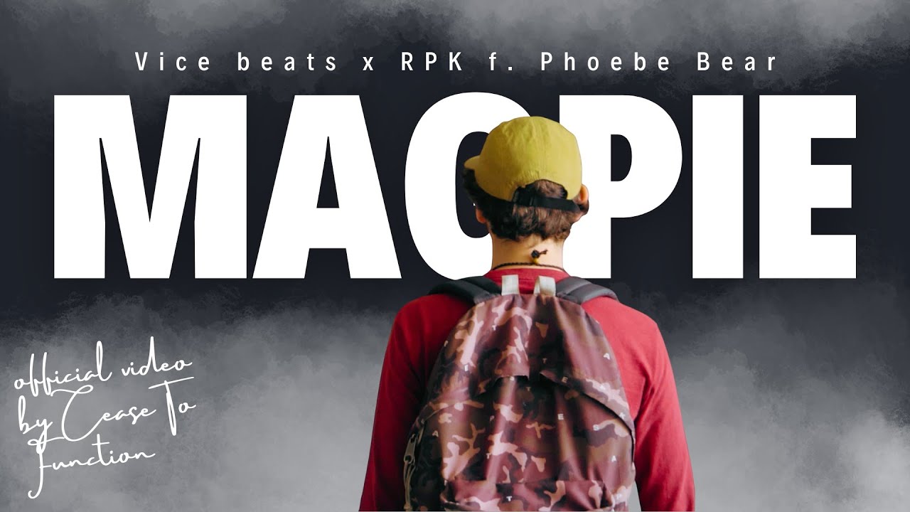 Watch Vice beats x RPK - Magpie f. Phoebe Bear (OFFICIAL VISUALS) on YouTube Watch Vice beats x RPK - Magpie f. Phoebe Bear (OFFICIAL VISUALS) on YouTube