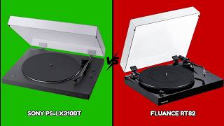 Sony PS-LX310BT VS Fluance RT82 | Turntable Comparison for Music Lovers