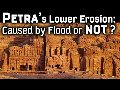 Petra’s Lower Erosion: Caused by Flood or NOT?
