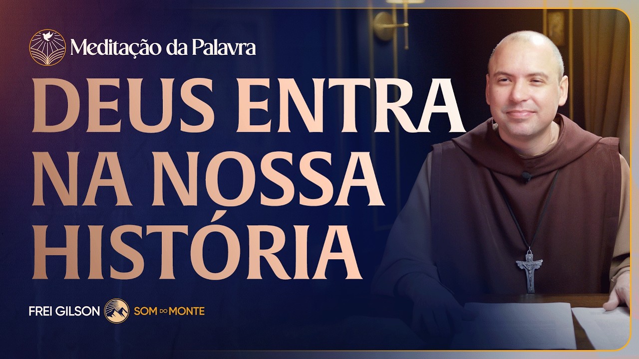Deus entra na nossa história | (Mateus 1, 1-16.18-23) #2827 | Meditação da Palavra