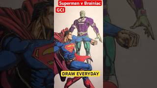 SUPERMAN VS BRAINIAC/ DC COMICS / GCI STUDIOS / DRAW EVERYDAY / EP 253