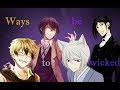 AMV-Ways to be wicked