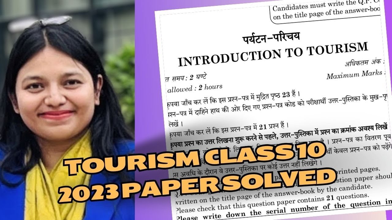 Class 10 Tourism 2023 Question Paper with Answer Discussion | 90% paper from cbse study material
