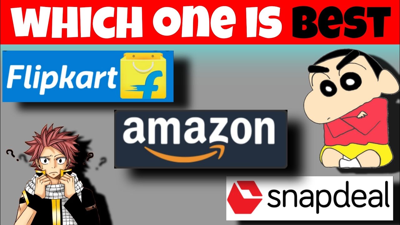 Amazon vs Flipkart vs Snapdeal || which one is best