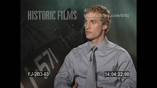 Matthew Mcconaughey Interview For U-571