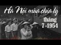 Huy Tâm Channel - Hà Nội, mùa chia ly tháng 7-1954 (P2)