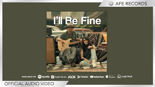 Video thumbnail of "Gugun Feat. Emmy Tobing - I'll Be fine (Official Audio Video)"