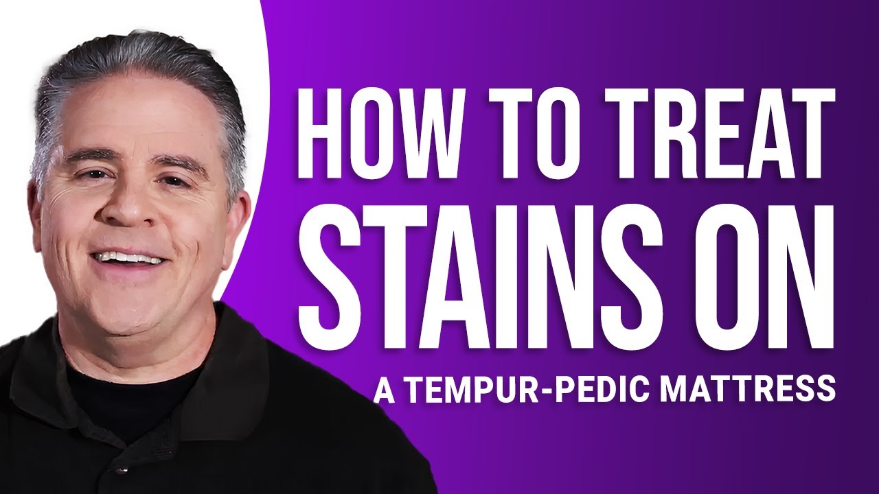 How to Treat Stains on a Tempur-Pedic Mattress: Easy Cleaning Guide!