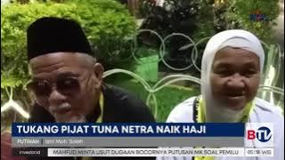 Tukang Pijat Tuna Netra Naik Haji