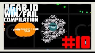 Agar.io - Win/Fail Compilation #10