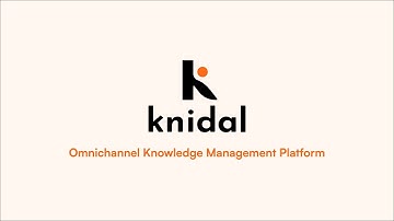 Knidal: Omnichannel Knowledge Management Platform
