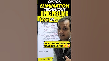 ELIMINATE Wrong Options with These UPSC Prelims  OPTION ELIMINATION Tricks